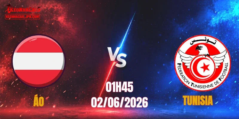 Áo vs Tunisia