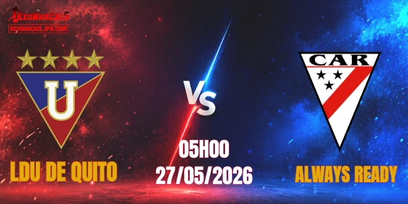 LDU de Quito vs Always Ready