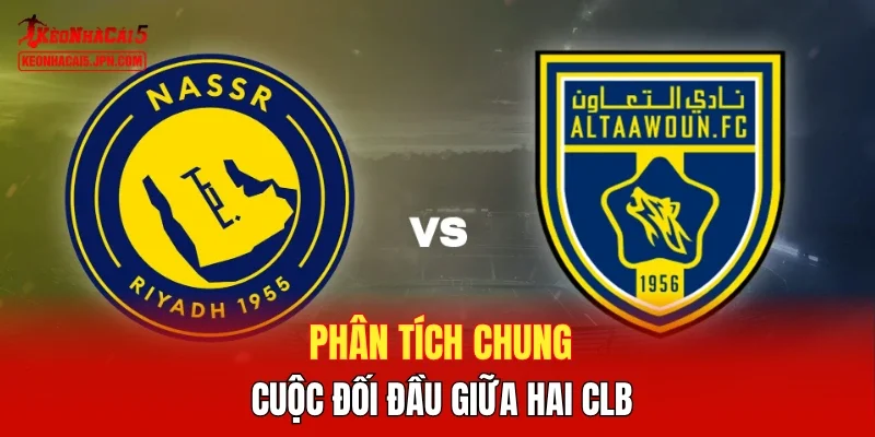 Phân tích chung cuộc đối đầu giữa hai Clb