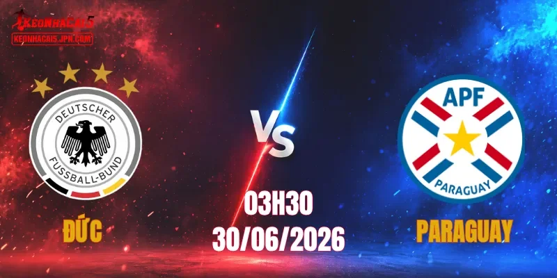Đức Vs Paraguay