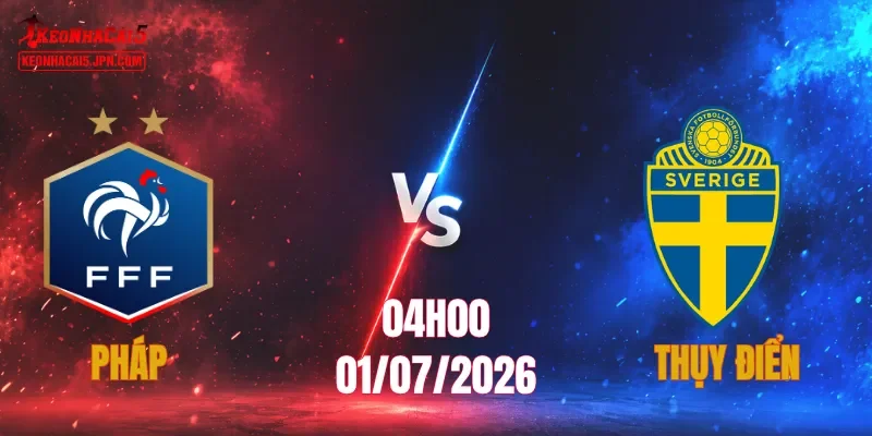 Pháp Vs Thụy Điển