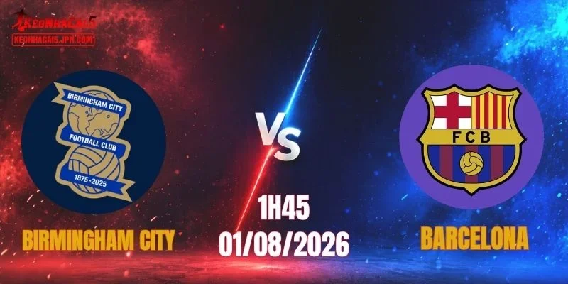 Birmingham City vs Barcelona