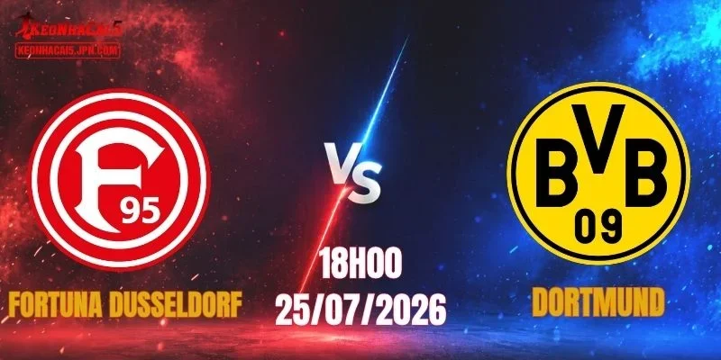 Nhận Định Fortuna Dusseldorf Vs Dortmund, 22h00 Ngày 10/01: Đẳng Cấp Bundesliga, “Vàng Đen” Thị Uy Sức Mạnh